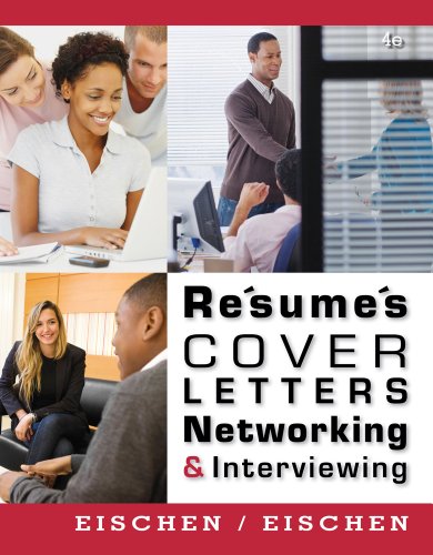 Resumes, Cover Letters, Networking, and Interviewing
