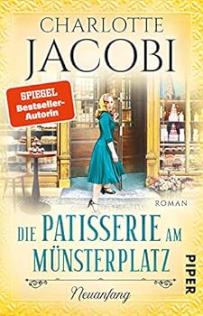 Paperback Die Patisserie am Münsterplatz - Neuanfang: Roman [German] Book
