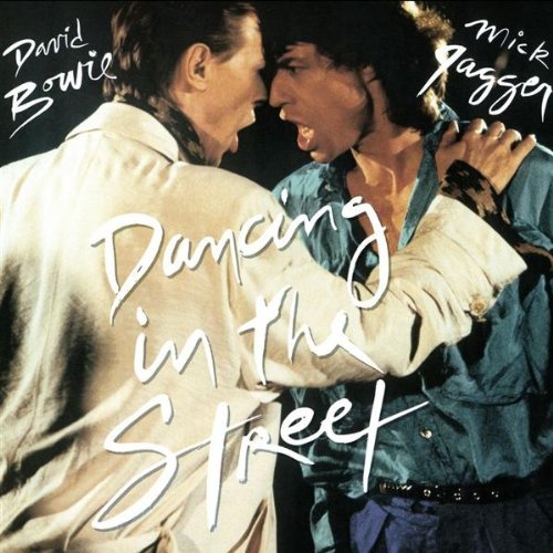 Dancing In The Street (2002 Digital Remaster) - David Bowie & Mick Jagger