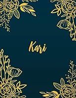 Kari: Personalized Name Notebook/Journal Perfect Gift For Women & Girls 100 Pages A4 1793976724 Book Cover