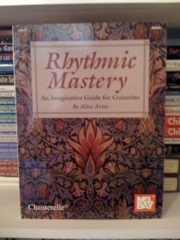 Paperback Rythmic Mastery: An Imaginative Guide for Guitarists Book