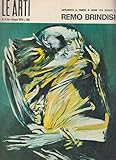  Le arti Supplemento numero Giugno 1970 / Remo Brindisi