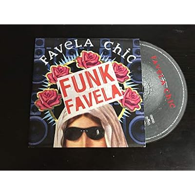 Favela Chic - Funk Favela - cds - PROMOTIONAL ITEM