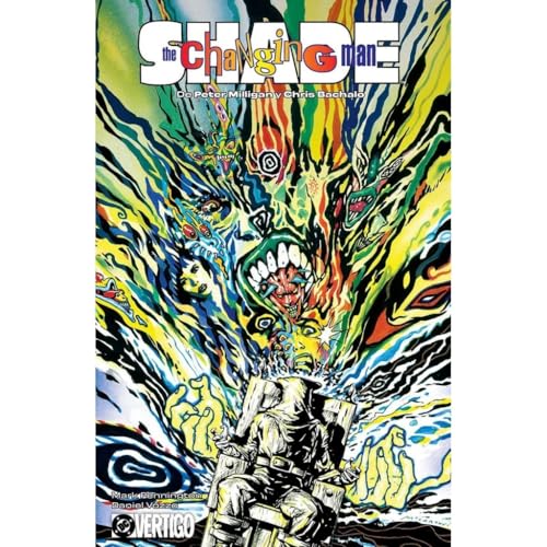 SHADE, THE CHANGING MAN DE PETER MILLGAN Y CHRIS BACHALO 01