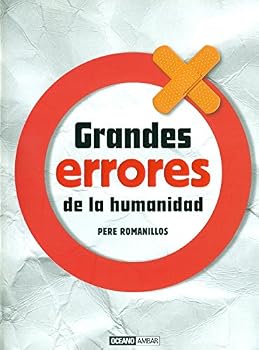 Paperback Grandes errores de la humanidad: Los mayores desaciertos [Spanish] Book