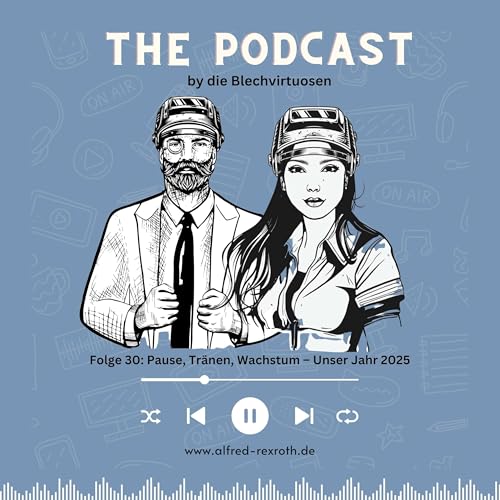 Folge 30 - Pause, Tr&auml;nen, Wachstum &ndash; Unser Jahr 2025