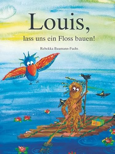 Louis, lass uns ein Floss bauen! (Louis-Bilderbücher: Pädagogisch wertvolle Bilderbücher) für 20,90 EUR bei amazon.de Bild: Louis, lass uns ein Floss bauen! (Louis-Bilderbücher: Pädagogisch wertvolle Bilderbücher) für 20,90 EUR bei amazon.de