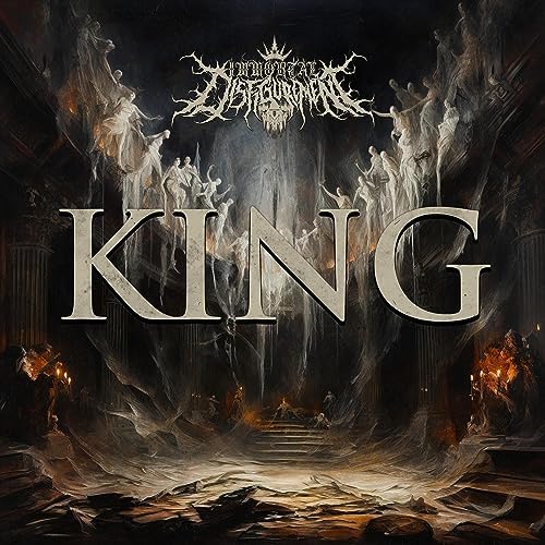 洋楽 Immortal Disfigurement KING Play KING by Immortal Disfigurement on Amazon Music