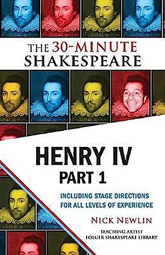 Henry IV, Part 1: The 30-Minute Shakespeare