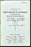  BULLETIN DE LA SOCIETE HISTORIQUE ET ARCHEOLOGIQUE D\'ARCACHON (PAYS DU BUCH ET COMMUNES LIMITROPHES) N° 16 - La Pêche au chalut dans le Bassin d\'Arcachon..Une hache polie découverte à Arcachon.Les 40 jours de campagne d’un corsaire françaisLa