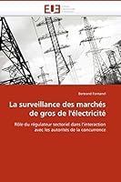 La Surveillance Des Marcha(c)S de Gros de L''A(c)Lectricita(c) 6131511357 Book Cover
