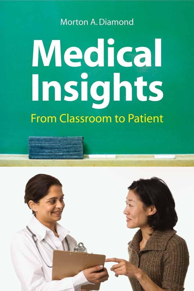 Buy Medical Insights: From Classroom to Patient — BookShops.in