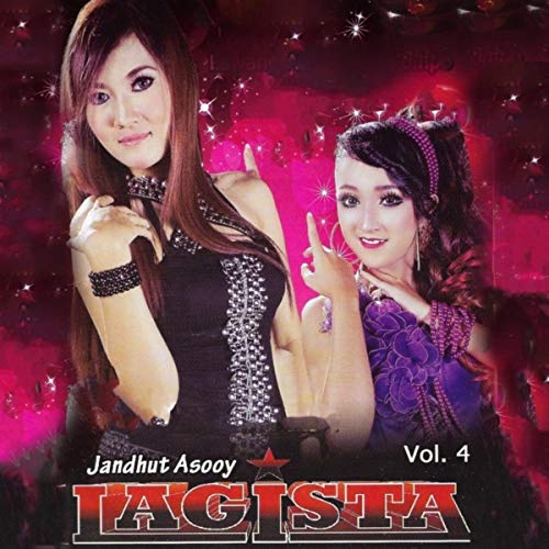 Jandhut Asooy Lagista Vol 4 By Nella Kharisma Dian Marshanda Cak 