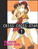 Criss Cross Star 1728776341 Book Cover