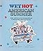 Wet Hot American Summer: The Annotated Screenplay