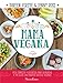 Mam&Atilde;&iexcl; vegana: Gu&Atilde;&shy;a completa y divertida para alimentar a tus hijos con sabrosas recetas veganas (Doreen Virtue) (Spanish Edition)