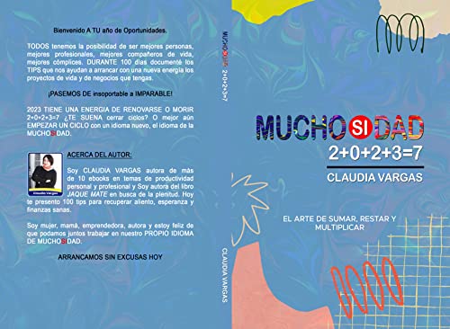 MUCHOSIDAD 2+0+2+3=7: EL ARTE DE SUMAR, RESTAR Y MULTIPLICAR