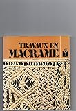  Travaux en macramé (Fleurus idées)