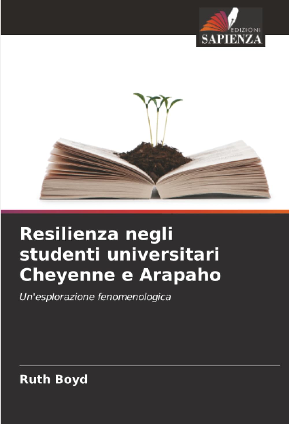 Resilienza negli studenti universitari Cheyenne e Arapaho: Un'esplorazione fenomenologica