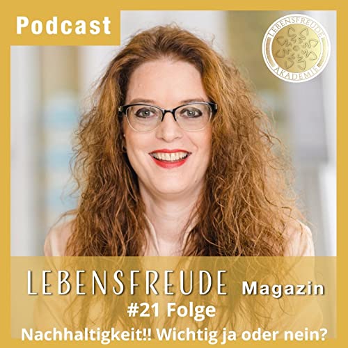 Nachhaltigkeit! Wichtig ja oder nein?