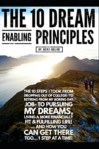 The 10 Dream Enabling Principles: Bolick, Benji: 9781980732723: Amazon ...