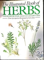 The Illustrated Book of Herbs 0831744448 Book Cover