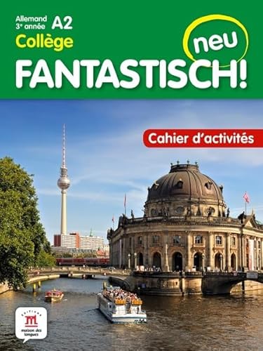 Preisvergleich Produktbild Fantastisch ! Neu 3eme année - Cahier d'activités
