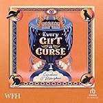 Cover of Every Gift a Curse