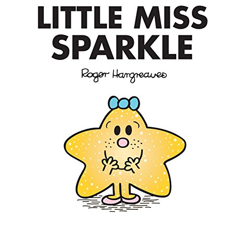 Télécharger Little Miss Sparkle (Mr. Men and Little Miss) (English Edition) PDF Ebook En Ligne