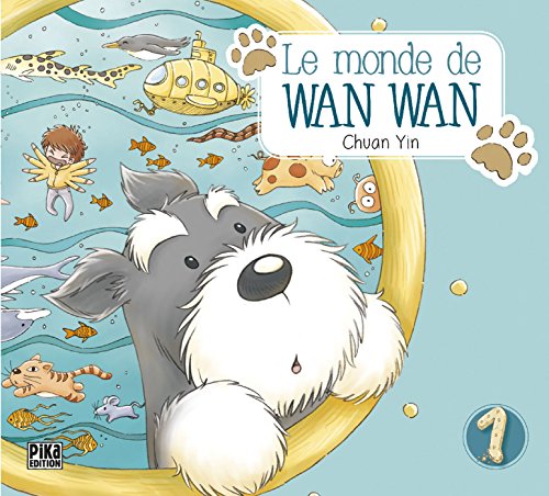 Le Monde de WAN WAN T01 [French] 2811615806 Book Cover