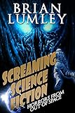  Screaming Science Fiction: Horrors from Out of Space (English Edition)