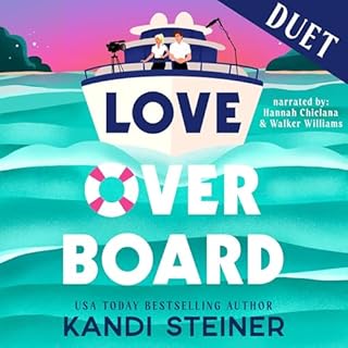 Love Overboard Audiobook By Kandi Steiner cover art