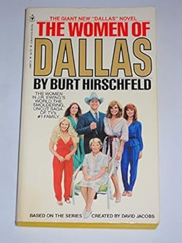 The Women of Dallas - Book #2 of the Dallas