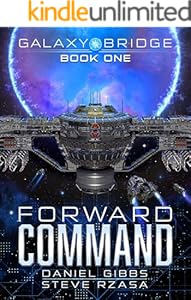 Forward Command (Galaxy Bridge Book 1)