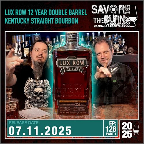 EP 128 part 1 - A Distillery Exclusive from Lux Row Podcast Por  arte de portada