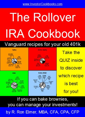 The Rollover IRA Cookbook: Vanguard recipes for your old 401k