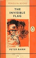 The Invisible Flag B0007K1EE4 Book Cover