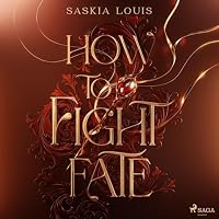 How to Fight Fate Hörbuch
