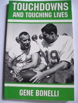 Paperback Touchdowns and Touching Lives Book