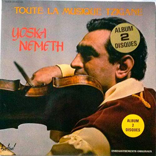 Yoska Nemeth - Toute La Musique Tzigane - Disques Festival - ALBUM 286