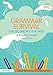 Grammar Survival for Secondary Teachers