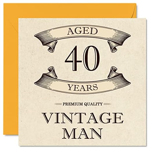Stuff4 Tarjetas vintage de 40 cumpleaños para hombres, 40 años, divertida tarjeta de cumpleaños para colega, papá, marido, novio, tío, hermano, amigo, 145 mm x 145 mm, tarjeta de felicitación de 40