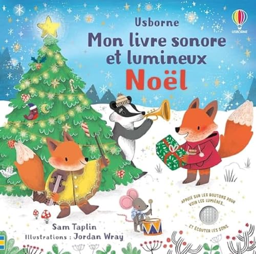 Noel-Mon-livre-sonore-et-lumineux-Des-1-an-Broche--Illustre-29-septembre-2022 Noël - Mon livre sonore et lumineux - Dès 1 an Broché – Illustré, 29 septembre 2022