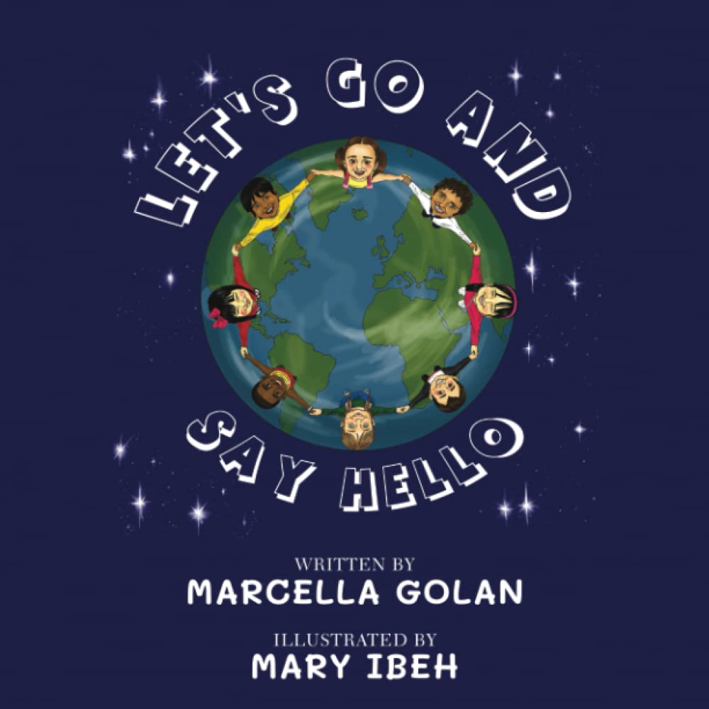 Let's Go and Say Hello