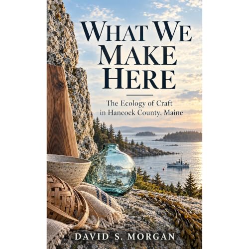 WHAT WE MAKE HERE Audiobook By David S. Morgan cover art
