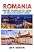 ROMANIA TRAVEL GUIDE 2025-2026 (Comprehensive Budget-friendly Travel Guides)