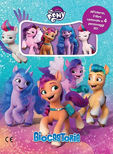 My Little Pony. Giocastorie. Minibook + 4 Figurine 3D
