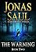 The Warning (A Sarah Roberts Thriller, Book 2)