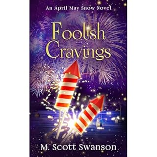 Foolish Cravings Audiolibro Por M. Scott Swanson arte de portada