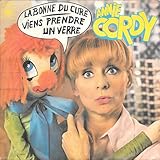  La Bonne du Curé - Viens prendre un Verre